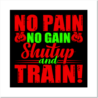 Training - No Pain No Gain Posters and Art